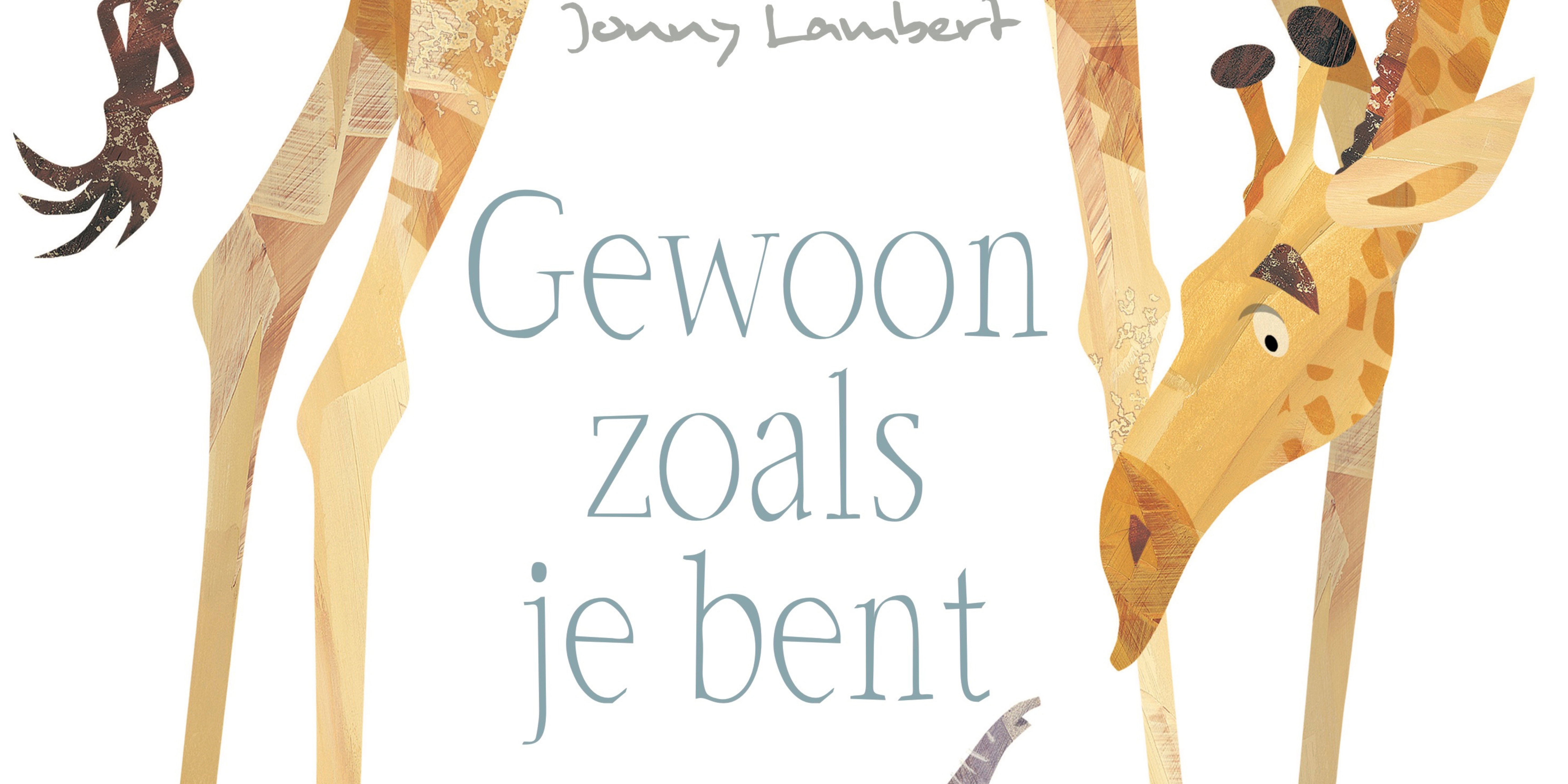 Gewoon zoals je bent (2+)
