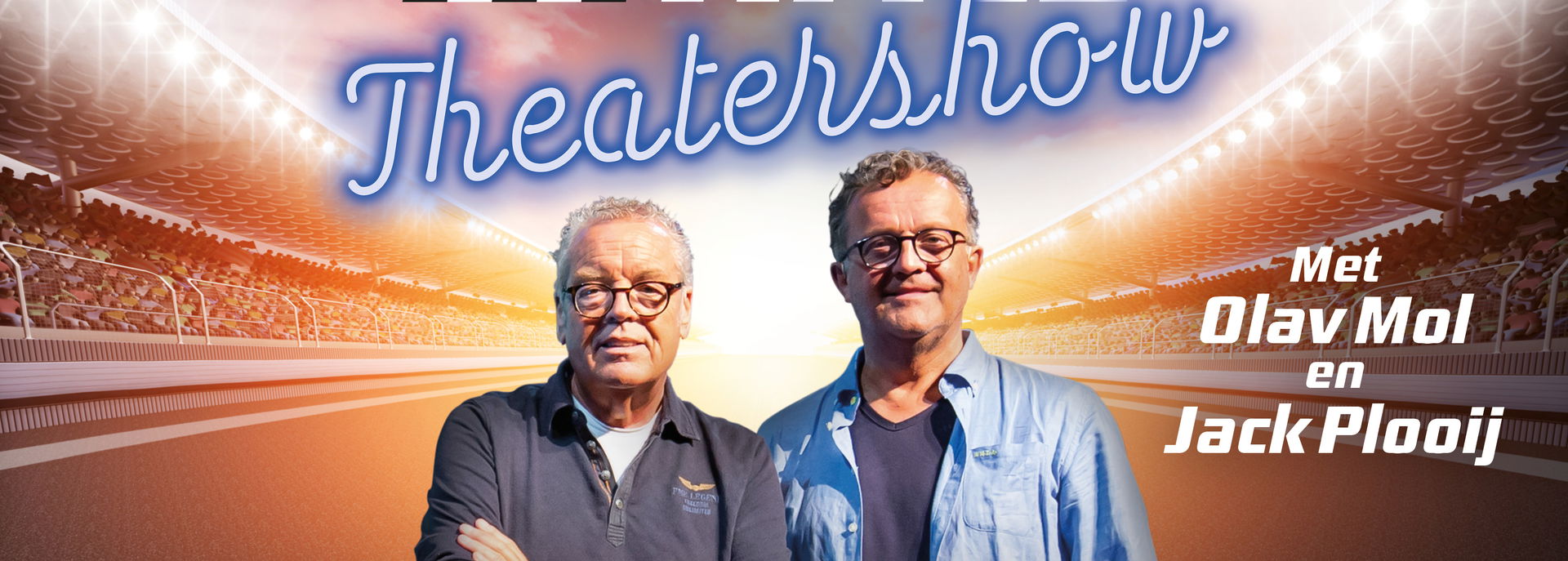 De Race Theatershow - Olav Mol en Jack Plooij- 2023