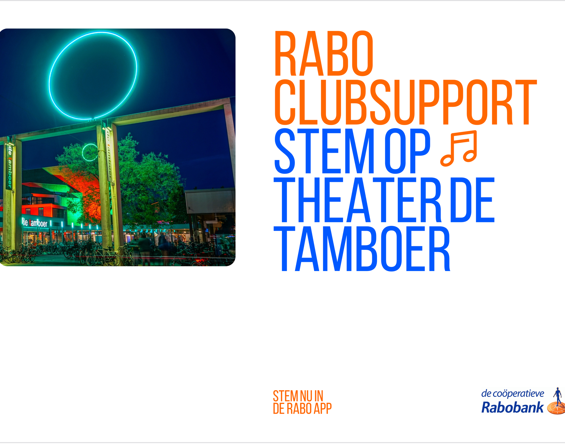 Rabobank Clubsupport - Theater De Tamboer - 2026 