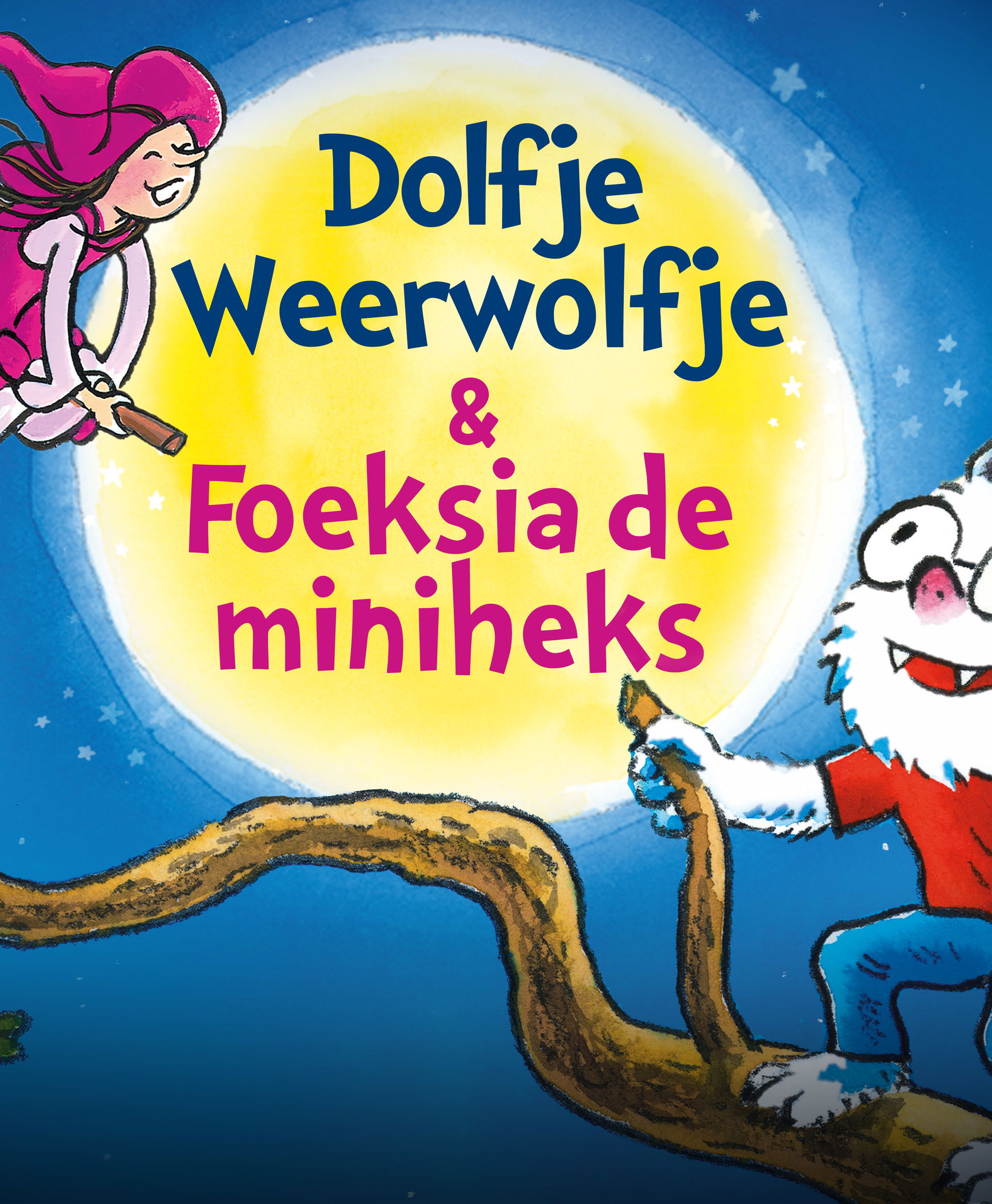 Dolfje Weerwolfje & Foeksia de Miniheks - 2026 in De Tamboer